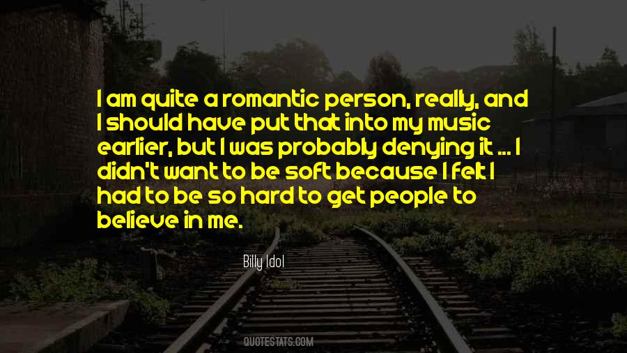 I Am Soft Quotes #961705