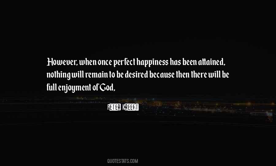 God Happiness Quotes #1472821