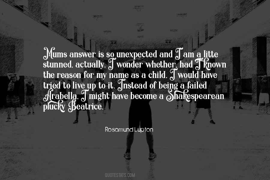 The Reason I Live Quotes #564658
