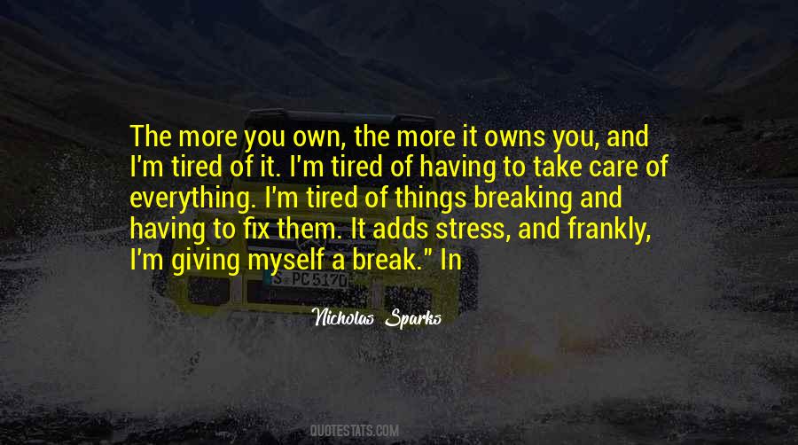 Stress Tired Quotes #564028