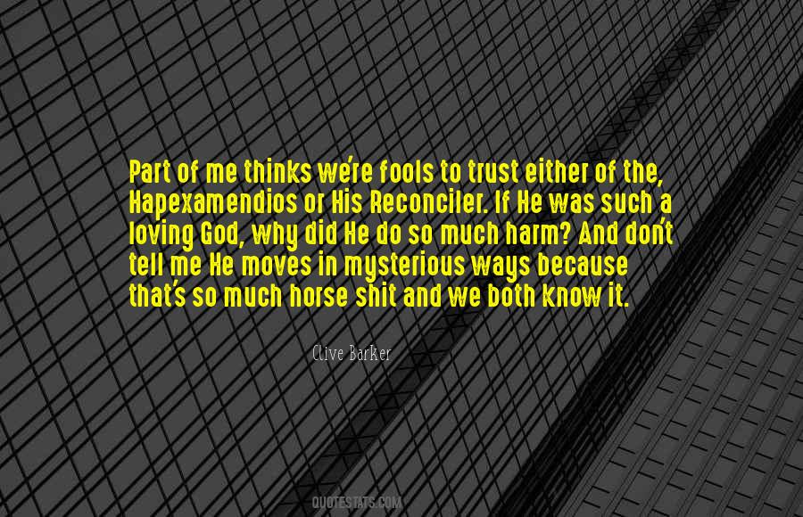 Trust Horse Quotes #1101175