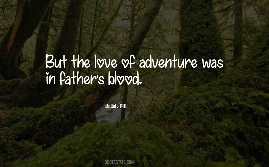 Dad Adventure Quotes #1351465