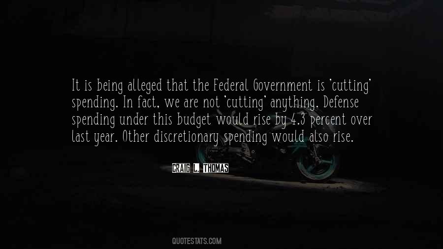 Quotes About The Federal Budget #1111127