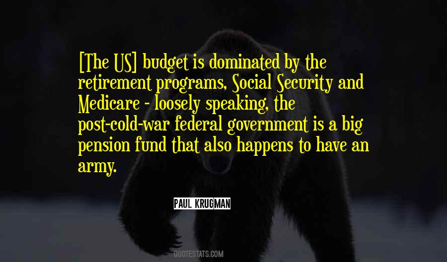 Quotes About The Federal Budget #1598374