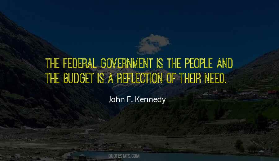 Quotes About The Federal Budget #775914