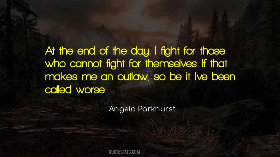 I Fight Quotes #1076248