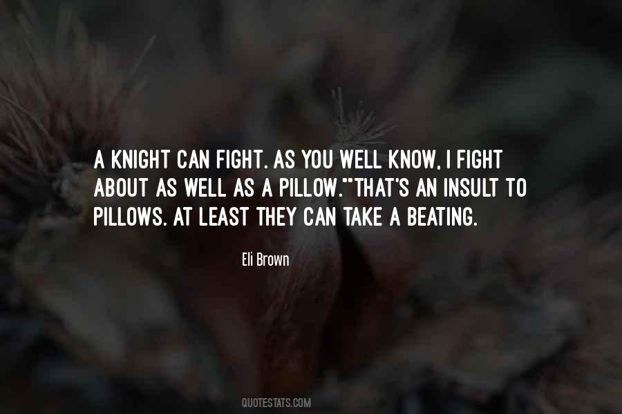 I Fight Quotes #1151283
