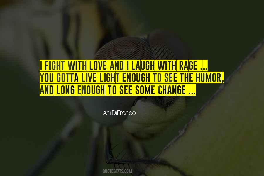 I Fight Quotes #1152678