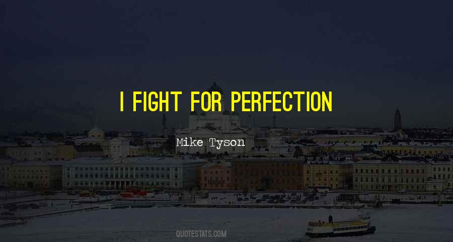 I Fight Quotes #1619494