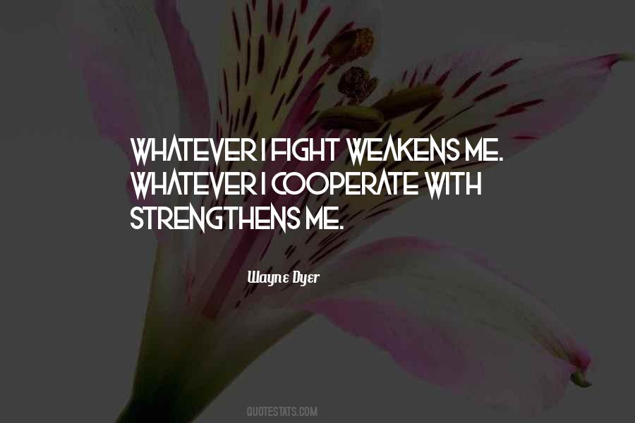 I Fight Quotes #1748523