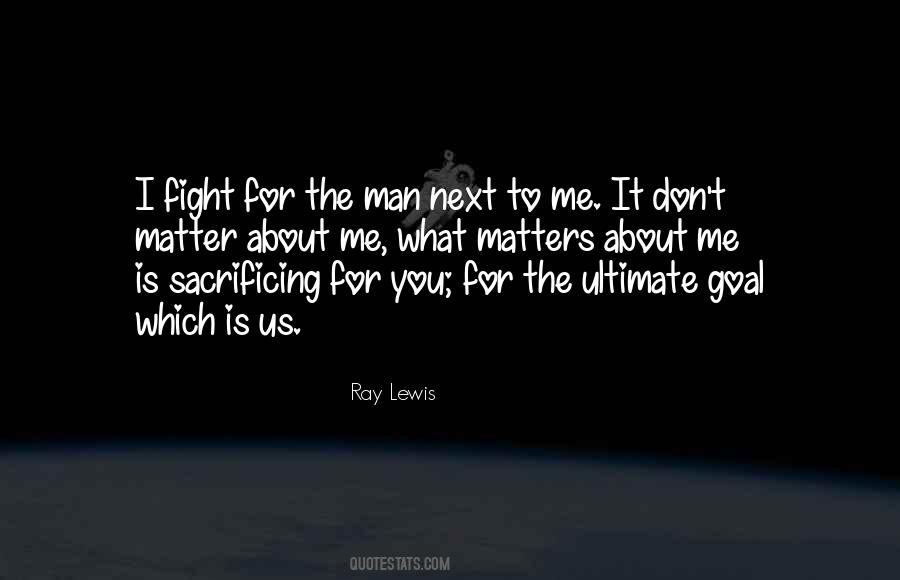 I Fight Quotes #369955