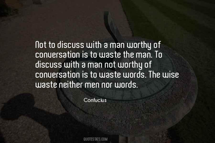 Wise Man Words Quotes #1310813