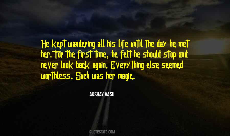 When You Meet The Love Of Your Life Quotes #460855