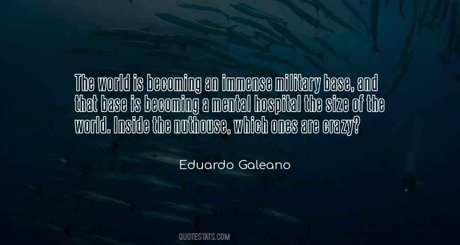 Galeano Quotes #1124906