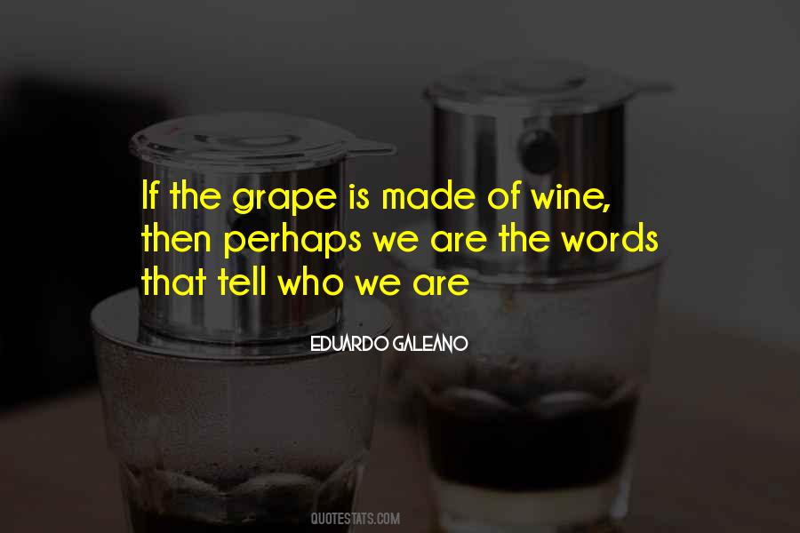 Galeano Quotes #1187887