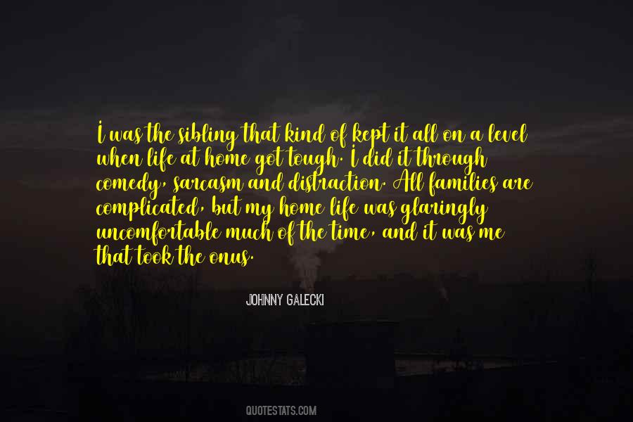 Galecki Quotes #787348