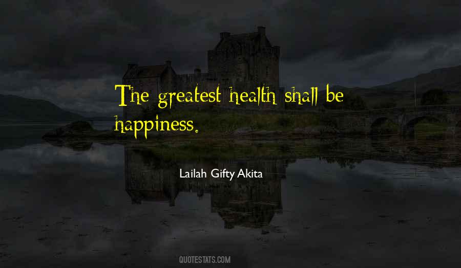 Health Happiness Quotes #1372135