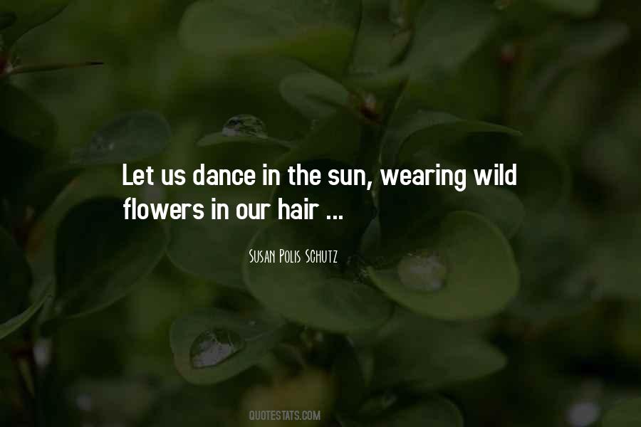 Flowers Summer Quotes #185222