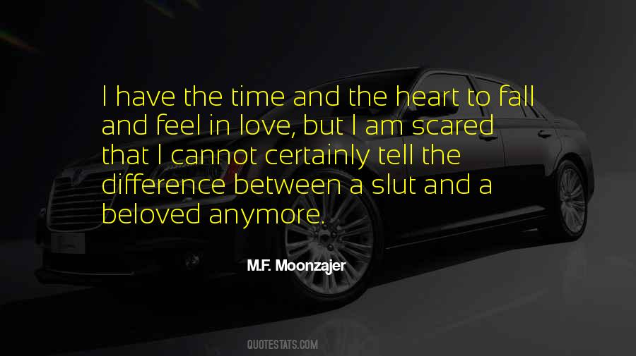 Not Scared Anymore Quotes #1522600