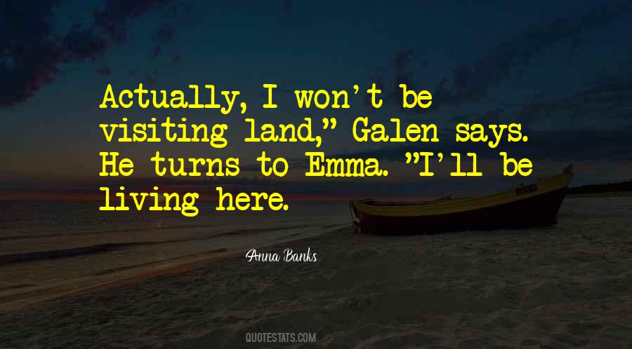 Galen And Emma Quotes #1143122