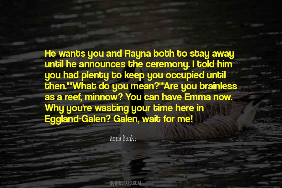 Galen And Emma Quotes #1654466