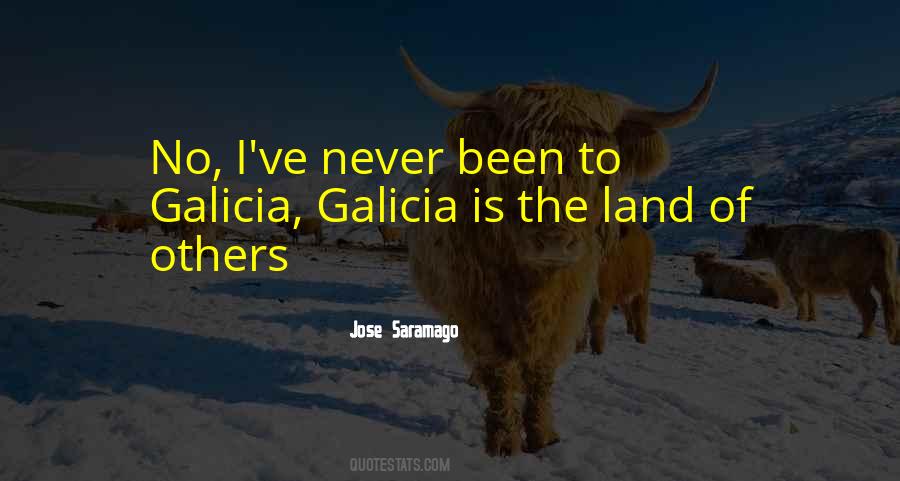 Galicia Quotes #282522