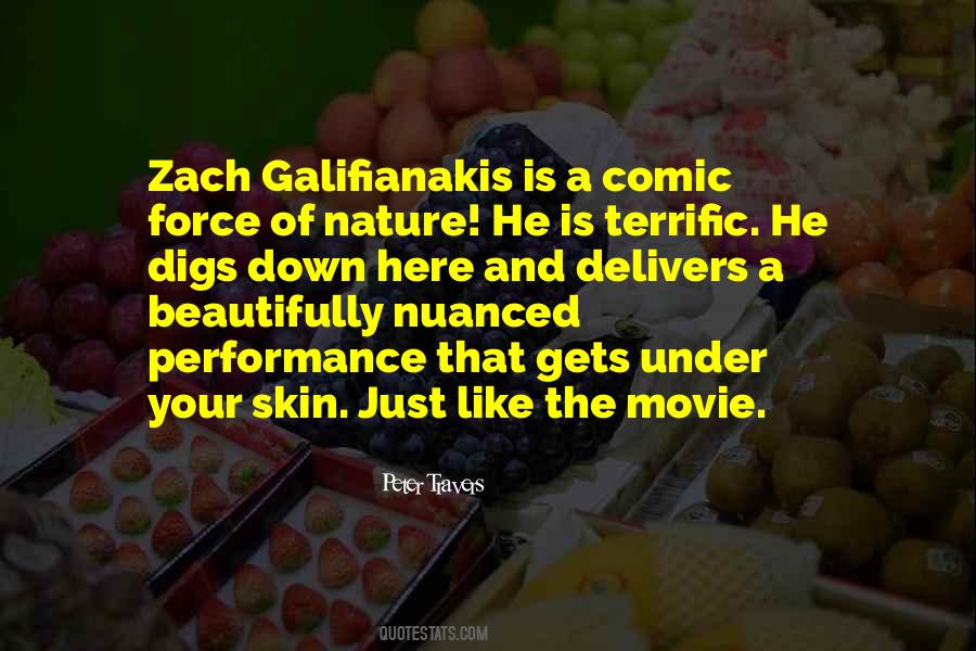 Galifianakis Quotes #70962