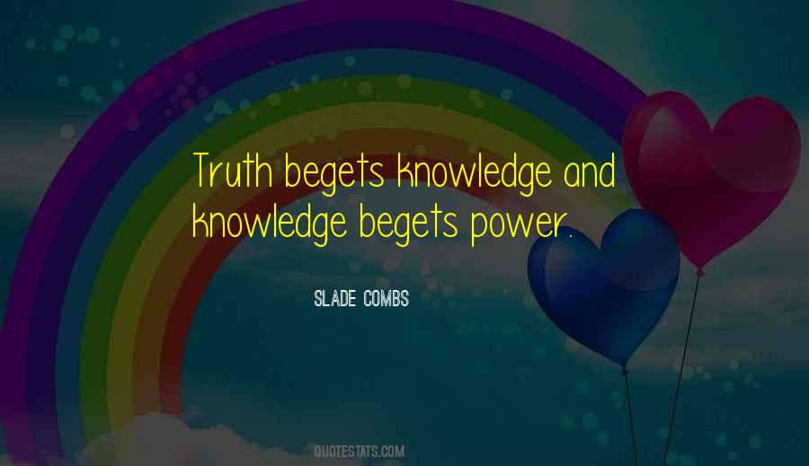Life Begets Life Quotes #777304