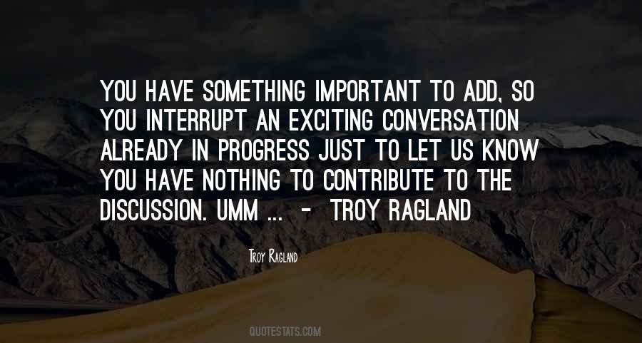 Something Exciting Quotes #429112