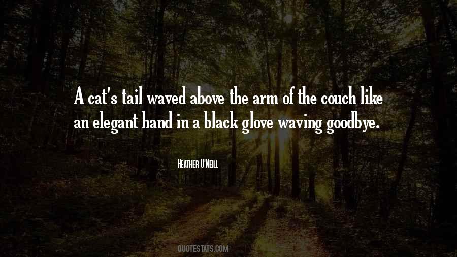 Quotes About Glove #194742