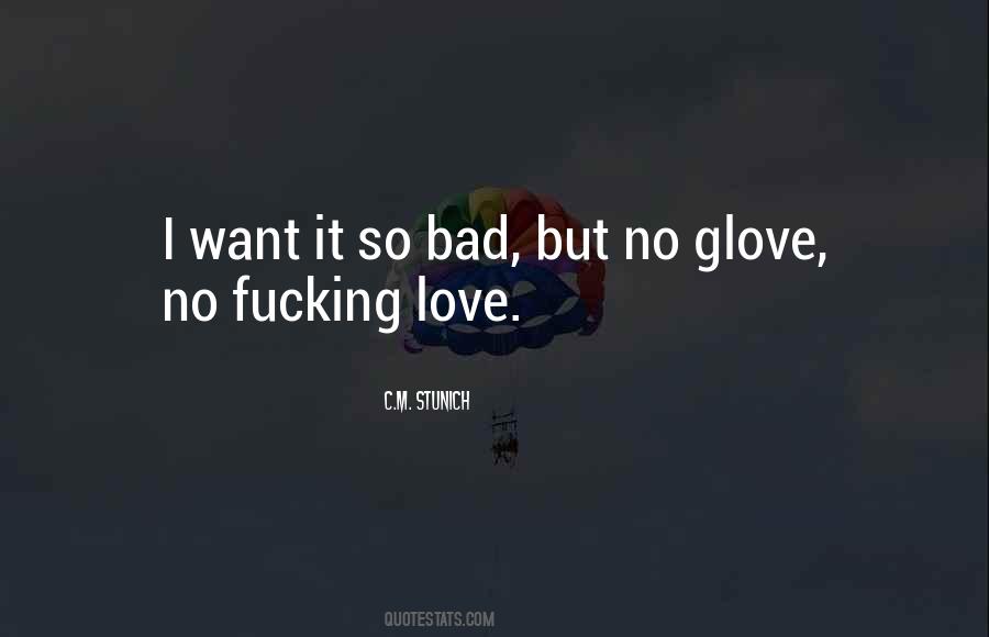 Quotes About Glove #9732