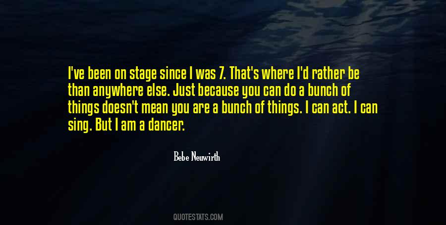 You Can Be Anywhere Quotes #1068988