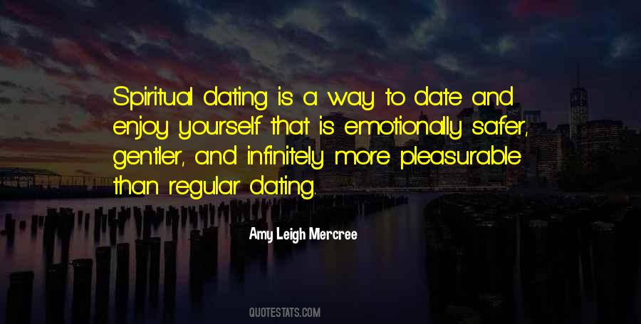 Dating Life Quotes #127112