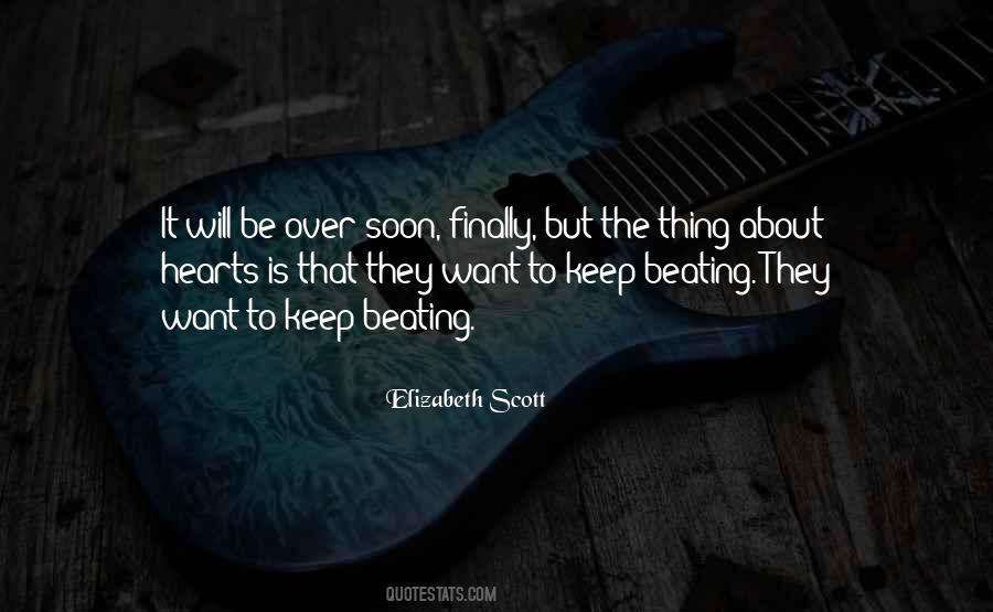 It Will Be Over Soon Quotes #1670677
