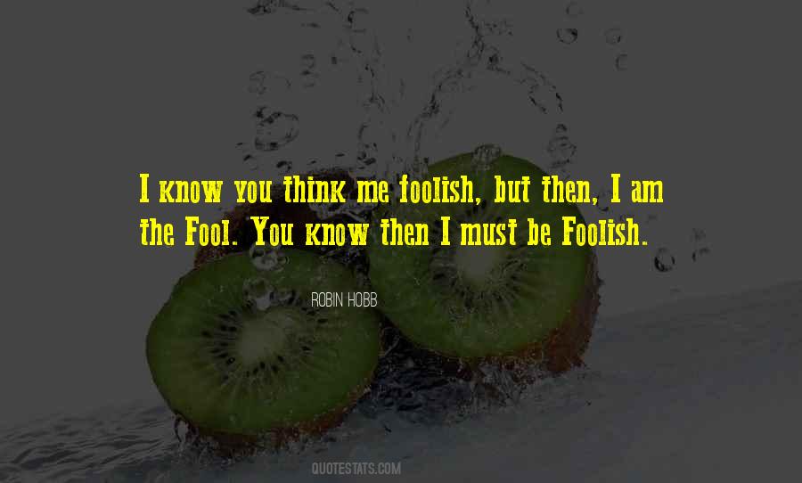 Robin Hobb Fool Quotes #1553159