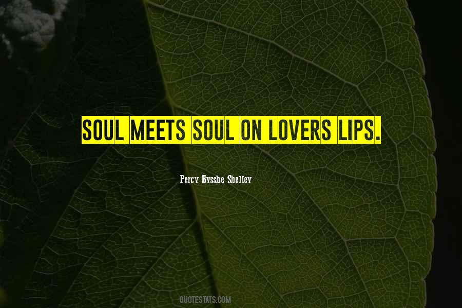 Soul Meets Quotes #84134