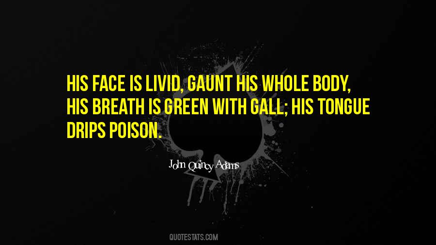 Gall Quotes #47177