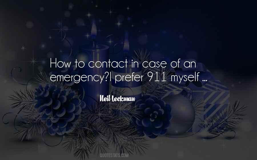 In Case Of Emergency Quotes #1592774