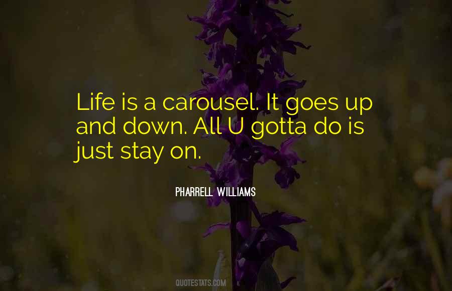 Life Is A Carousel Quotes #1104783