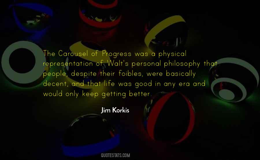 Life Is A Carousel Quotes #1258949