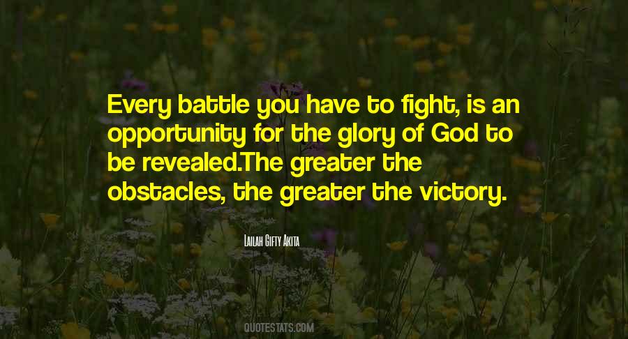 Quotes About Glory Of Battle #850012