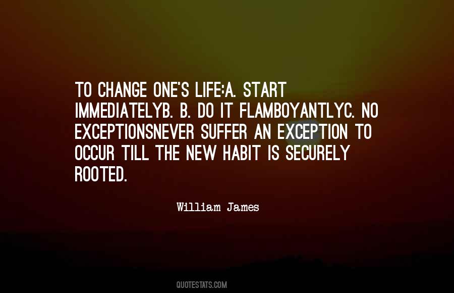 Life Never Change Quotes #1619867