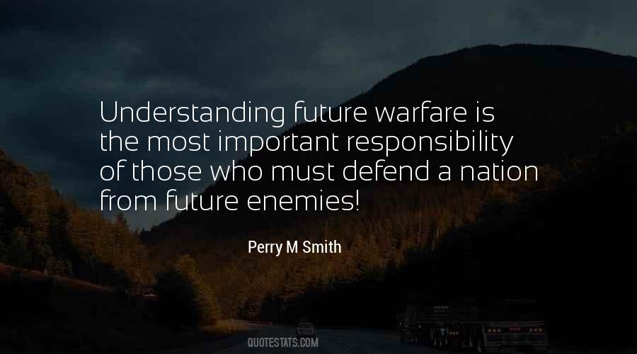 Military Responsibility Quotes #1090625