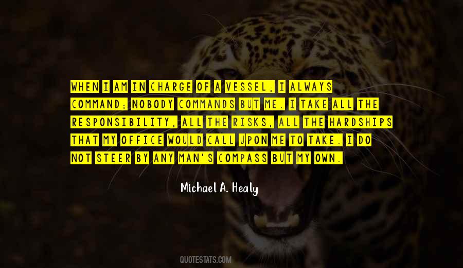 Military Responsibility Quotes #912918