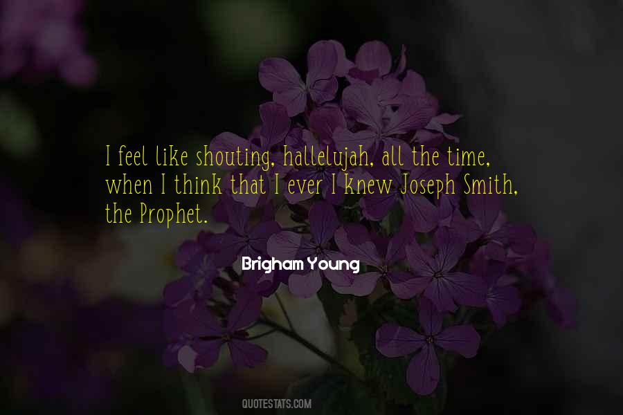 Prophet Joseph Quotes #322580