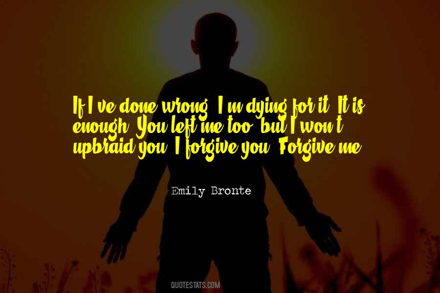 Forgive You Quotes #1226883