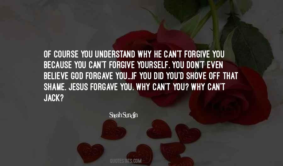 Forgive You Quotes #1386972