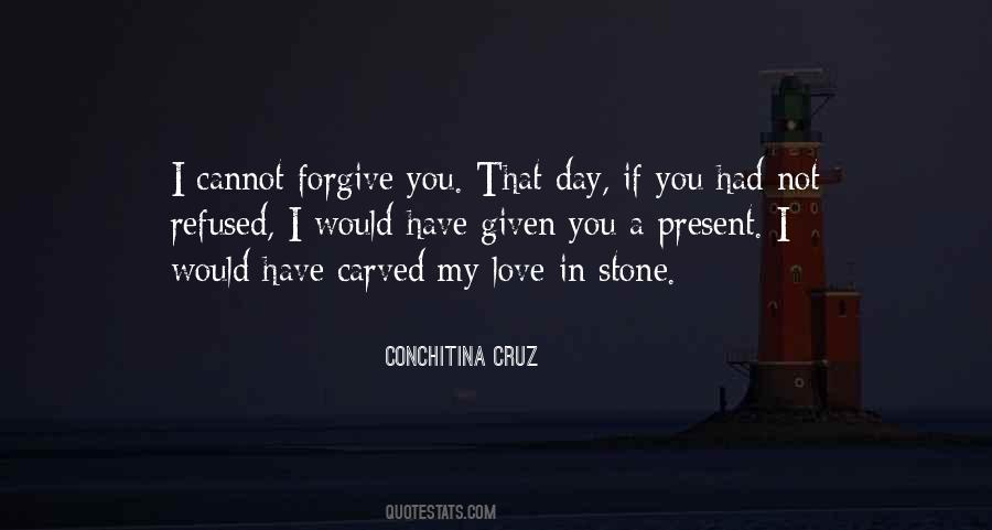 Forgive You Quotes #1390558