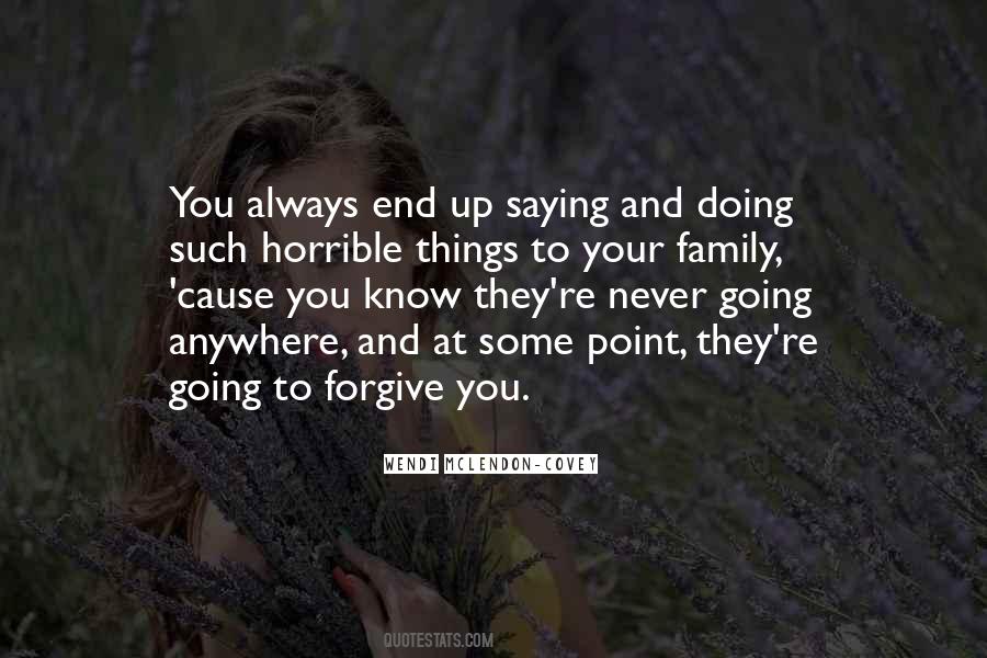 Forgive You Quotes #1567722