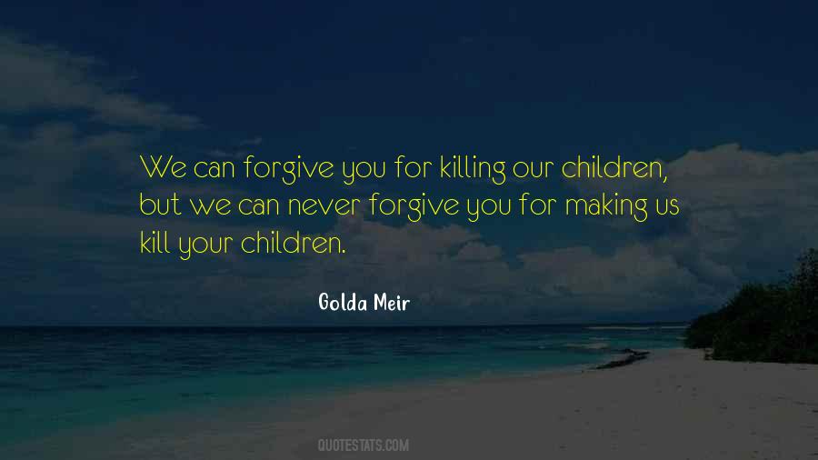 Forgive You Quotes #1689497